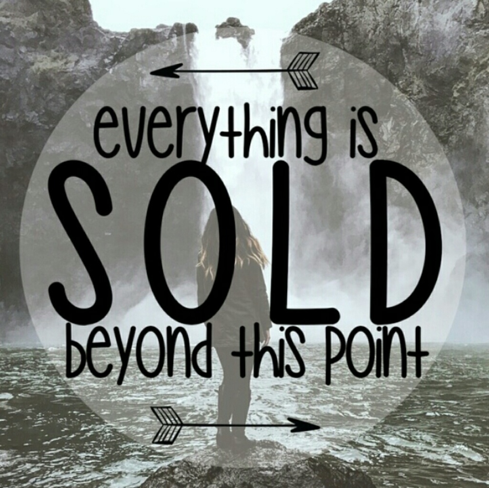 Everything is SOLD beyond this point.